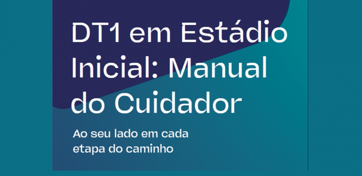 DT1 e Estádio inicial: Manual do Cuidador